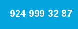 924 999 32 87